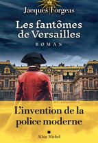 Les Fantômes de Versailles 1 - Les Fantômes de Versailles