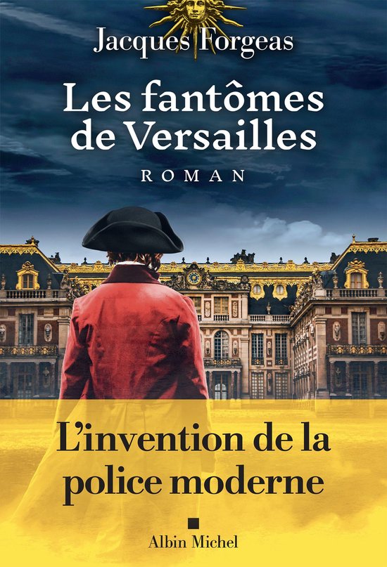 Les Fantômes de Versailles 1 - Les Fantômes de Versailles