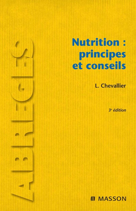 Nutrition : principes et conseils - cover