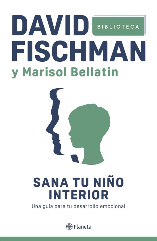 Biblioteca David Fischman - Sana tu niño interior - cover