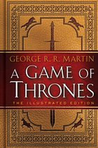 Bantam Books A GAME OF THRONES: THE 20TH ANNIVERSARY ILLUSTRATED EDITION: A SONG OF ICE AND FIRE: BOOK ONE, Anglais, Couverture rigide, 880 pages