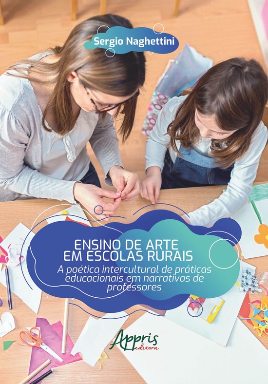 Ensino de Arte em Escolas Rurais: A Poética Intercultural d ... - cover