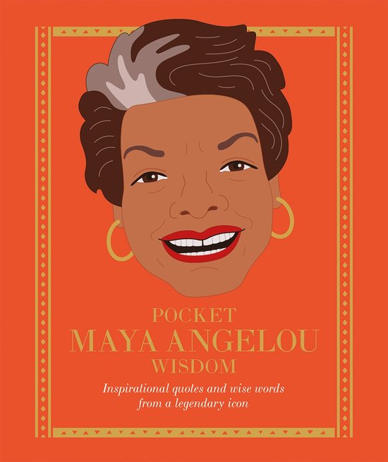 Pocket Maya Angelou Wisdom: Inspirational Quotes and Wise Wo ... - cover