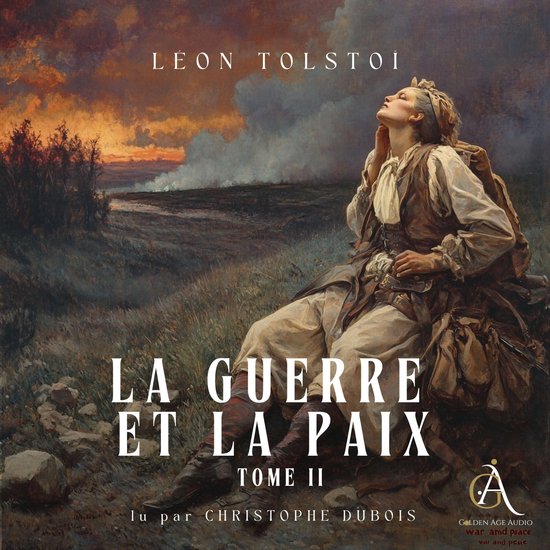 La Guerre et la Paix, Tome 2 - Livre Audio - cover