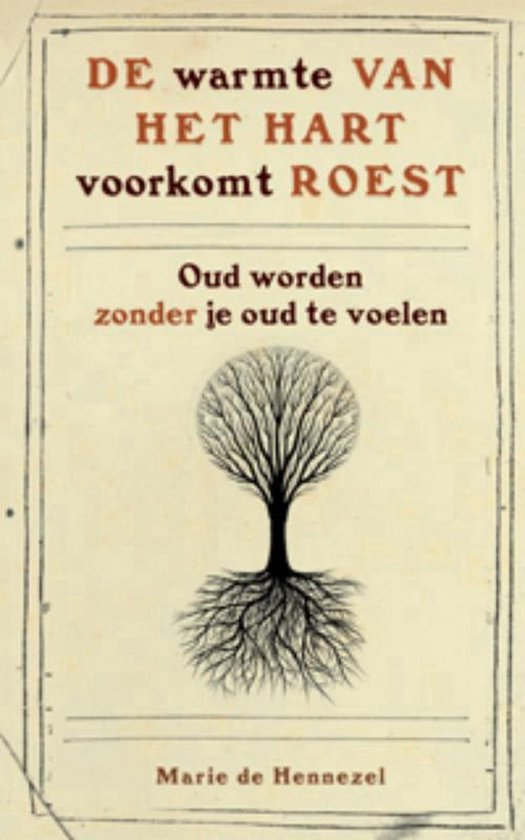 De warmte van het hart voorkomt roest - cover
