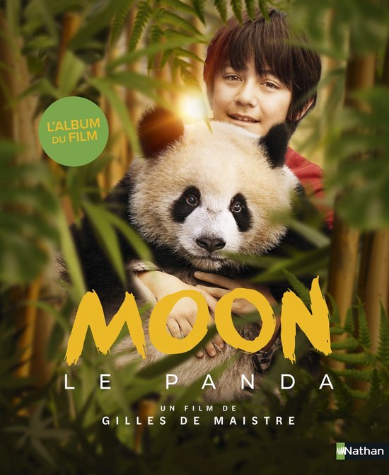 Moon le panda - l'album du film à partir de 3 ans