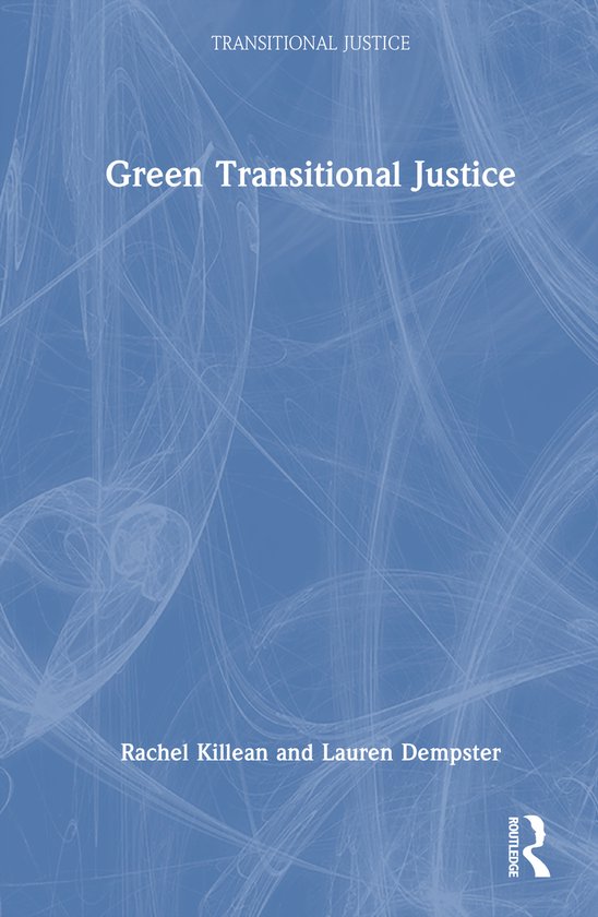 Transitional Justice- Green Transitional Justice - cover