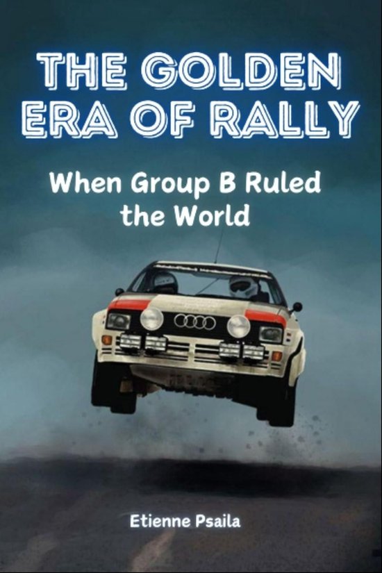 The Golden Era of Rally - cover