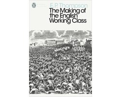 Making Of The English Working Class