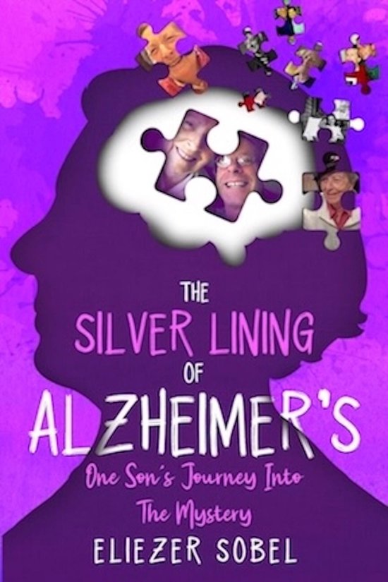 The Silver Lining of Alzheimer's - cover