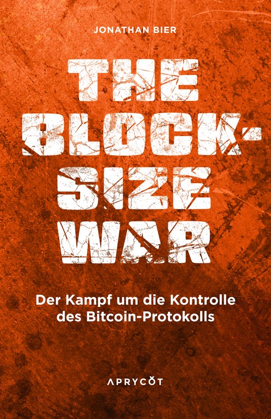 The Blocksize War - cover