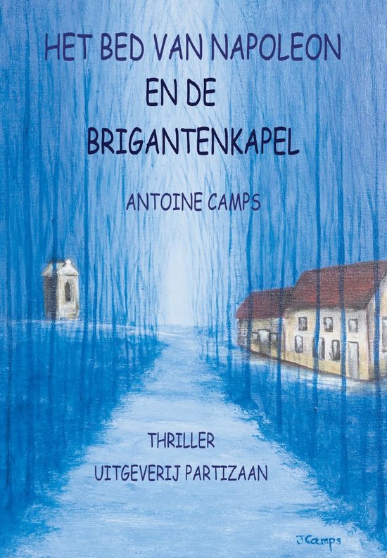 Het bed van Napoleon en de Brigantenkapel - cover