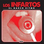 Los Infartos - El Narco Ritmo (LP)