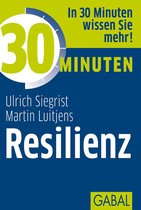 30 Minuten - 30 Minuten Resilienz