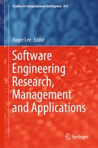 Studies in Computational Intelligence 845 - Software Engineering Research, Management and Applications