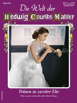 Die Welt der Hedwig Courths-Mahler 676 - Die Welt der Hedwig Courths-Mahler 676