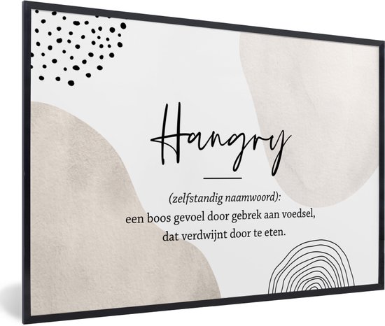 Fotolijst incl. Poster - Hangry - Spreuken - Hangry definitie - Woordenboek - Quotes - 30x20 cm - Posterlijst