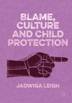 Blame Culture & Child Protection