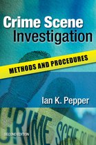 Crime Scene Investigation Methods & Proc