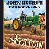 John Deere's Powerful Idea