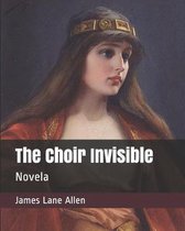 The Choir Invisible