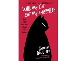 Will My Cat Eat My Eyeballs?