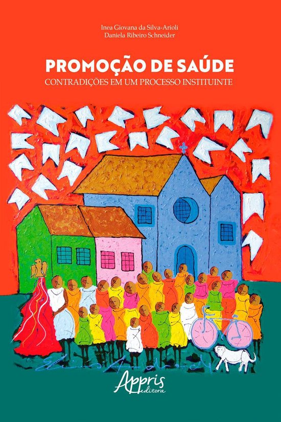 Promoção de Saúde: Contradições em um Processo Institui ... - cover