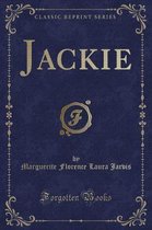 Jackie (Classic Reprint)