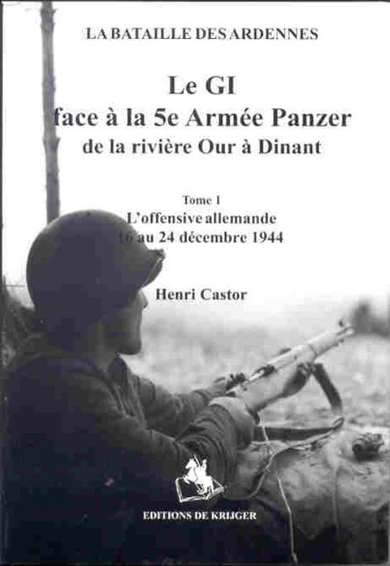 GI Face Au 5 me Arm e Vol 1, Henri Castor | 9789058680723 | Boeken | bol.com