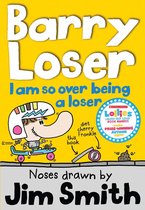 Barry Loser - I am so over being a Loser (Barry Loser)