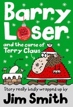 Barry Loser - Barry Loser and the Curse of Terry Claus (Barry Loser)