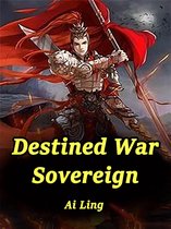 Volume 8 8 - Destined War Sovereign