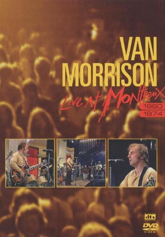 Cover van de film 'Van Morrison - Live At Montreux 1974 & 1980'