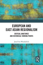 European and East Asian Regionalism