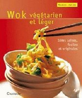 Recettes créatives wok végétarien et léger