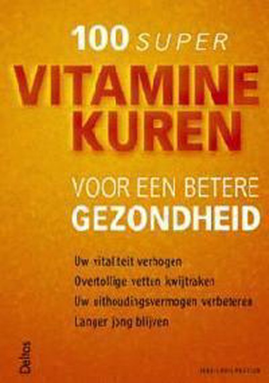 Cover van het boek '100 super vitaminekuren voor een betere gezondheid'