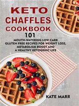 Keto Chaffles Cookbook: