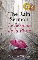 The Rain Sermon: Le Sermon de la Pluie