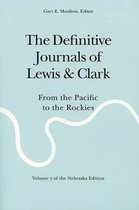 The Definitive Journals of Lewis and Clark, Vol 7