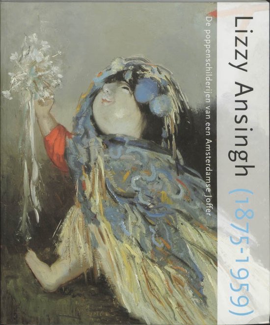 Cover van het boek 'Lizzy Ansingh' van K. Duysters en E. Dieltjes