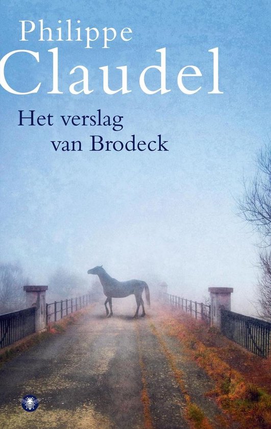 9789023437536 - Het Verslag Van Brodeck