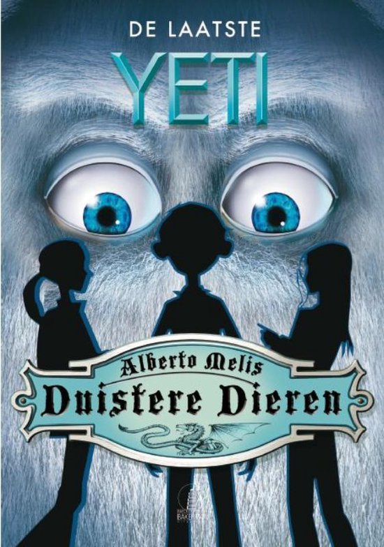 Cover van het boek 'De laatste Yeti' van A. Melis