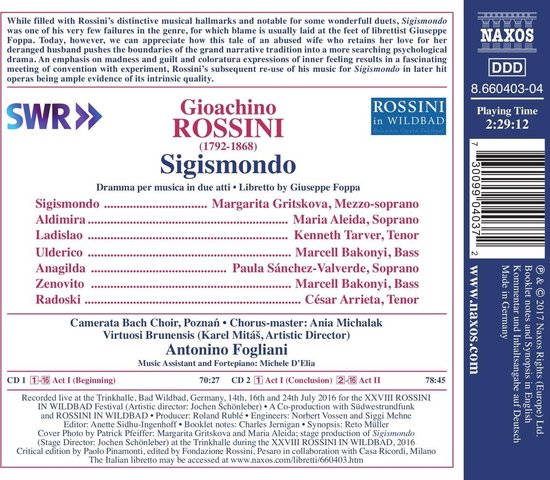 Gioachino Rossini Sigismondo. Tracklist met artiesten en speelduur. Naxos DDD 8.660403-04.