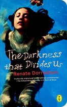 The darkness that divides us