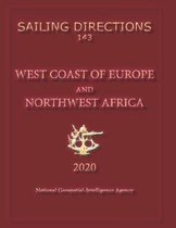 Sailing Directions 143 West Coast of Europe and Northwest Africa
