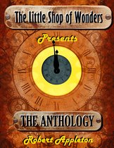 The Little Shop of Wonders 9 - The Little Shop of Wonders: Complete Anthology
