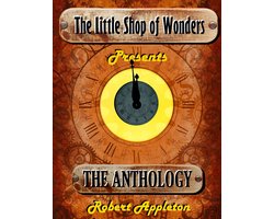 The Little Shop of Wonders 9 - The Little Shop of Wonders: Complete Anthology