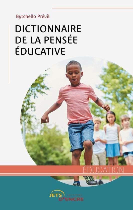 Dictionnaire de la pensée éducative - cover