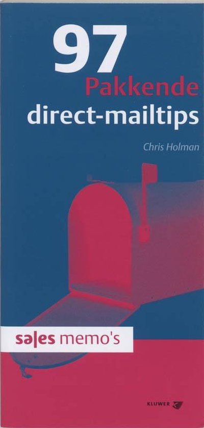 Cover van het boek '97 Pakkende direct-mailtips / druk 1' van Chris W. Holman