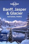 Lonely Planet Banff, Jasper And Glacier National Parks